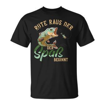 Fishing Rute Raus Der Spaß Begins Fishing Rod S T-Shirt - Seseable