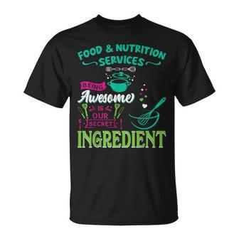 Food & Nutrition Services Being Awesome Lunch Lady T-Shirt - Seseable