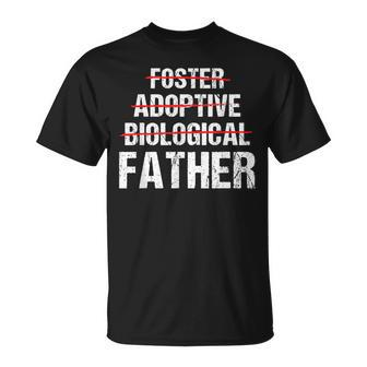 Foster Adoptive Biological Dad Or Father Adoption T-Shirt - Monsterry AU