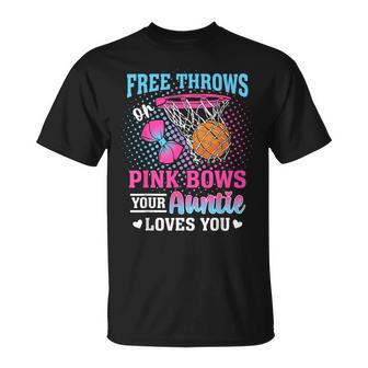 Free Throws Or Pink Bows Your Auntie Loves You Gender Reveal T-Shirt - Seseable
