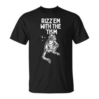 Frog Rizz Em With The Tism T-Shirt - Seseable