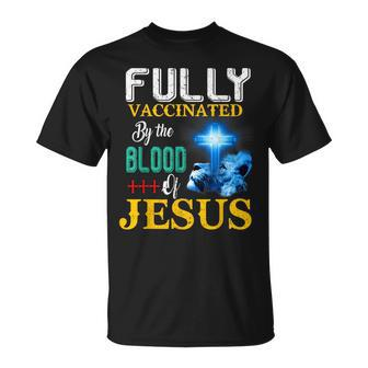 Fully Vaccinated By The Blood Of Jesus Shining Cross & Lion T-Shirt - Monsterry CA