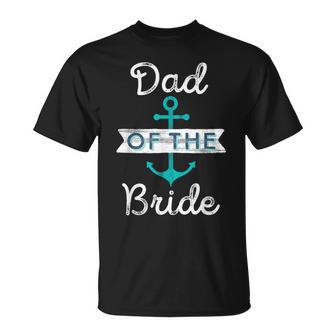 Fun Nautical Wedding Favor Father Papa Dad Of The Bride T-Shirt - Monsterry UK