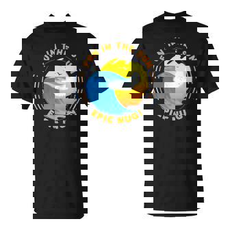 Fun In The Sun Epic Nug T-Shirt - Thegiftio UK