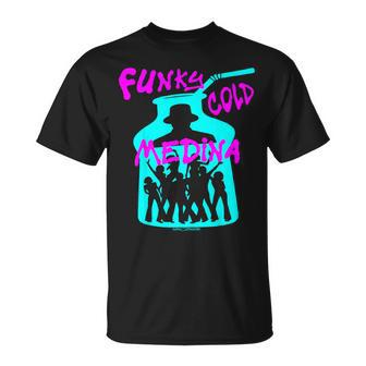 Funky Cold Medina T-Shirt - Monsterry AU