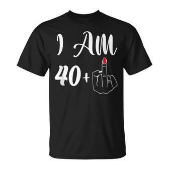 41St Birthday I'm 40 1 Middle Finger Rude T-Shirt - Monsterry