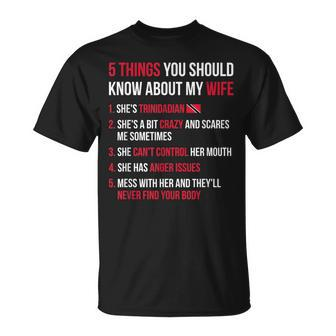 5 Things You Should Know About My Trinidadian Wife T-Shirt - Monsterry DE
