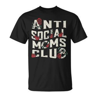Anti Social Moms Club Anti Social Mom T-Shirt - Monsterry