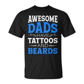 Awesome Dads Have Tattoos And Beards Father's Day T-Shirt - Thegiftio UK
