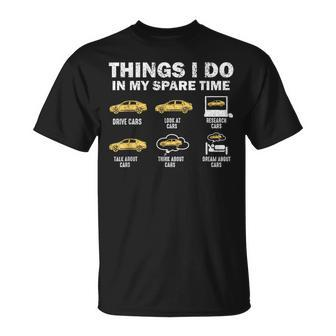 Car 6 Things I Do In My Spare Time Cars T-Shirt - Thegiftio UK