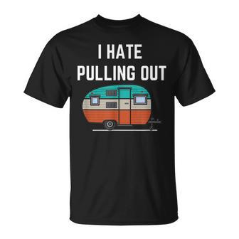 Caravaning I Hate Pulling Out Caravan T-Shirt - Thegiftio UK