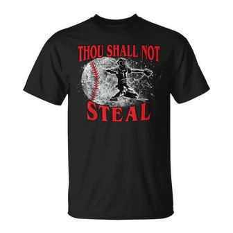Catchers Thou Shall Not Steal Baseball T-Shirt - Monsterry
