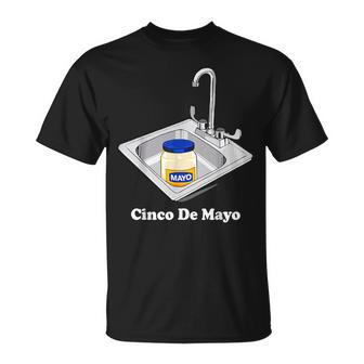 Cinco De Mayo Sinko Mexican Sink Mayonnaise 5Th May T-Shirt - Monsterry UK