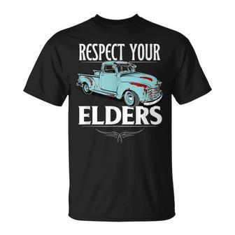 Classic Truck Guy Respect Your Elders T-Shirt - Monsterry