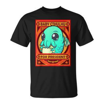 Cthulhu Baby Cthulhu For President T-Shirt - Monsterry
