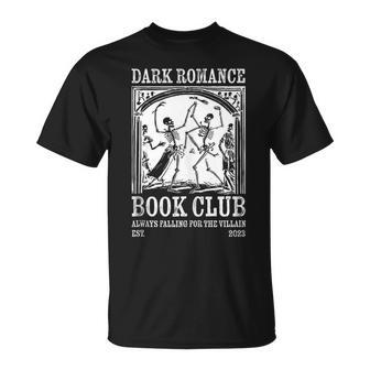 Dark Romance Book Club Always Falling For The Villain T-Shirt - Monsterry DE