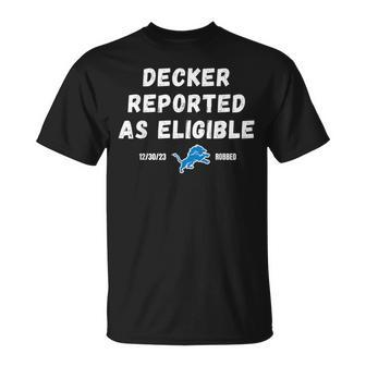 Decker Reported As Eligible Quotes T-Shirt | Mazezy