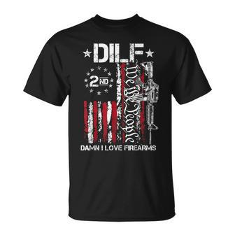 Dilf Damn I Love Firearms Gun American Flag T-Shirt - Monsterry CA