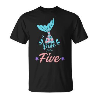 Dive Into Five Mermaid 5Th Birthday T-Shirt - Thegiftio UK