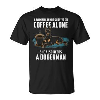 Doberman Mom Coffee And Dog Doberman T-Shirt | Mazezy
