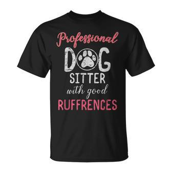 Dog Sitter T Professional Dog Sitter T-Shirt - Monsterry