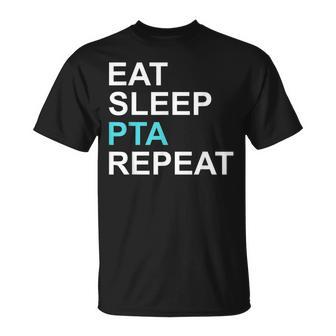 Eat Sleep Pta Repeat Quote For Moms And Dads T-Shirt - Monsterry CA