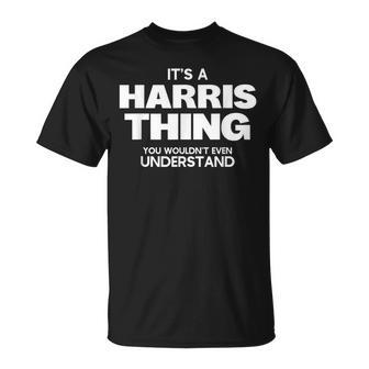 Family Reunion It's A Harris Thing Family Name T-Shirt - Seseable