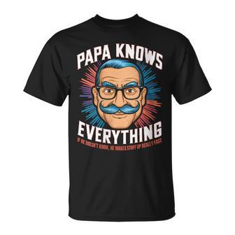 Father's Day Papa Knows Everything Proud Papa T-Shirt - Thegiftio UK