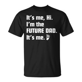Fathers Day It's Me Hi I'm The Future Dad Baby Heart T-Shirt - Thegiftio UK