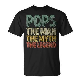 Father's Day Pops The Man The Myth The Legend T-Shirt - Monsterry CA