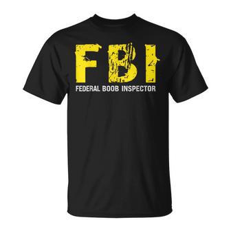 Fbi Federal Boob Inspector Dad Joke Vintage T-Shirt - Monsterry DE