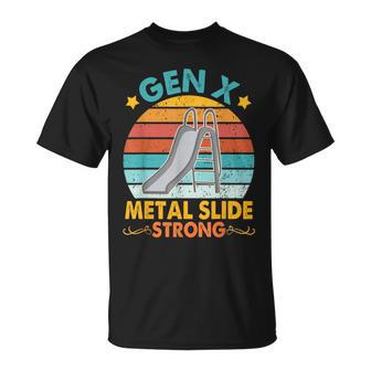 Gen X Generation Sarcasm Gen X Metal Slide A Strong T-Shirt - Monsterry UK