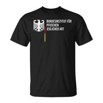 German Federal Institute For Pfuschen Of Any Kind  Black T-Shirt - Seseable