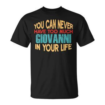 Giovanni Personalized First Name Joke Item T-Shirt - Seseable