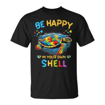 Be Happy In Your Own Shell Autism Awareness Turtle T-Shirt | Mazezy