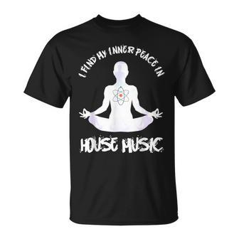House Music Find My Peace In House Music T-Shirt - Monsterry DE