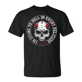 I'm Going To Hell In Every Religion Novelty T-Shirt - Monsterry DE