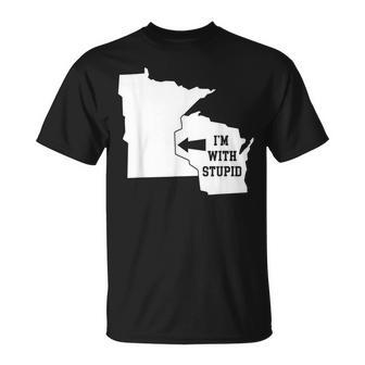 I'm With Stupid Minnesota Arrow From Wisconsin T-Shirt - Monsterry