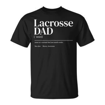 Lacrosse Quote Definition Dad T-Shirt - Monsterry