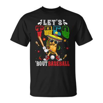 Let's Taco 'Bout Baseball Sports Lovers Cinco De Mayo T-Shirt - Thegiftio UK