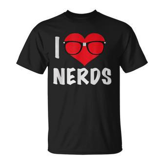 I Love Nerds T-Shirt - Monsterry