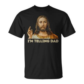 Meme Jesus I'm Telling Dad Kid Women T-Shirt | Mazezy AU