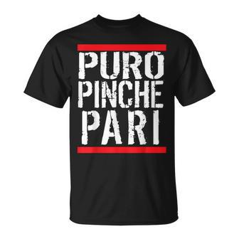 Mexican Puro Pinche Pari Party T-Shirt - Monsterry