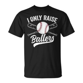 Mom Baseball Family Softball I Only Raise Ballers T-Shirt - Monsterry