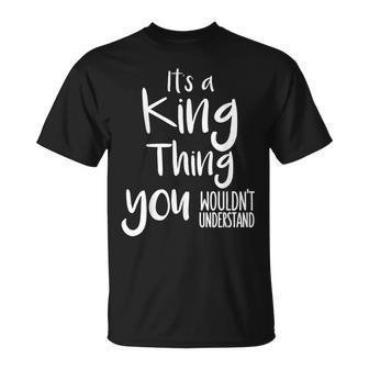 Personalized Family Name Its A King T-Shirt - Seseable
