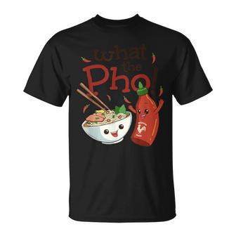 Pho Pun What The Pho Pho Joke Vietnamese Soup T-Shirt - Monsterry AU