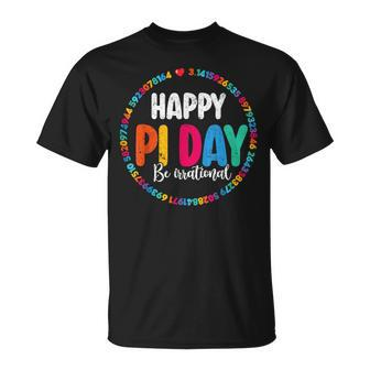 Pi Day Be Irrational Spiral Pi Math For Pi Day 3 14 T-Shirt - Monsterry