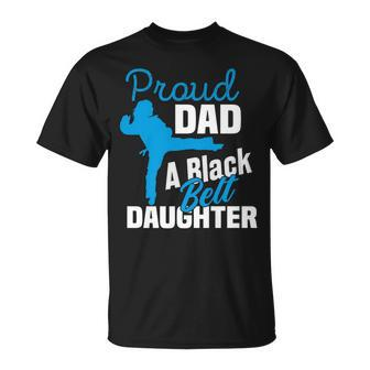 Proud Dad Black Belt Daughter Father's Day Karate Dad T-Shirt - Thegiftio UK