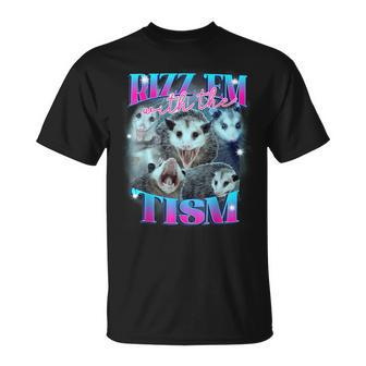 Rizz Em With The Tism Opossum T-Shirt - Seseable
