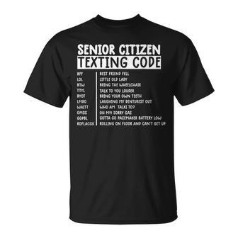 Senior Citizen's Texting Code Fathers Day For Grandpa T-Shirt - Monsterry